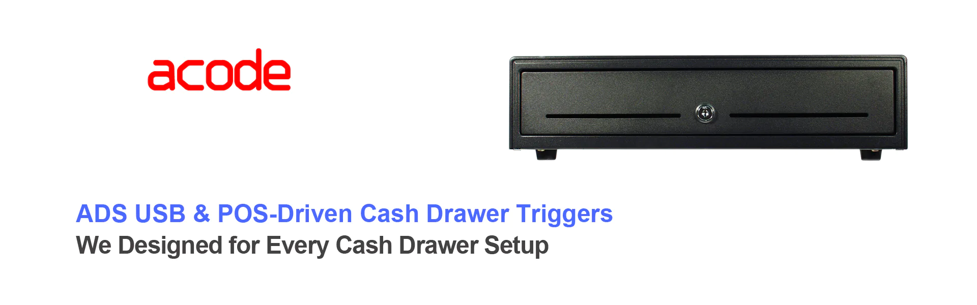Acode ADS Cash Drawer Series